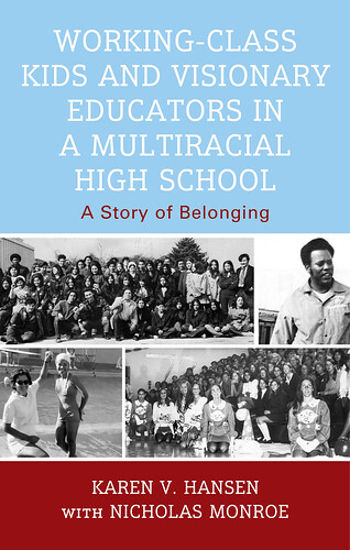 Key to a Good High School: Teachers Skillful with Teenagers. From Working-Class Kids and Visionary Educators in a Multiracial School: A Story of Belonging