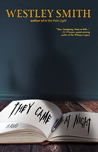 They Came at Night