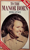To the manor born book 2 by Peter Spence