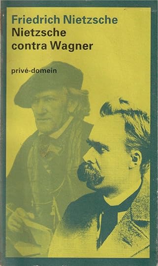 Boekomslag van 'Nietzsche contra Wagner' met achtergrond in gele tinten en afbeeldingen van Nietzsche en Wagner.