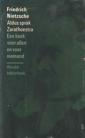 Omslag van het boek 'Aldus sprak Zarathoestra' van Friedrich Nietzsche, met de ondertitel 'Een boek voor allen en voor niemand'.