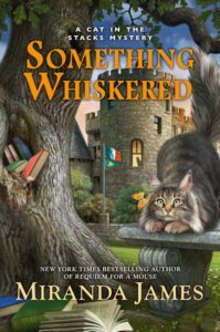 Cover of Something Whiskered by Miranda James