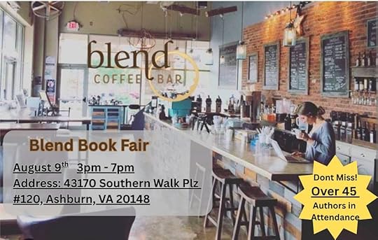 Blend Book Fair, August 9, 2025, 3pm-7pm. Address: 43170 Southern Walk Plz #120, Ashburn, VA 20148