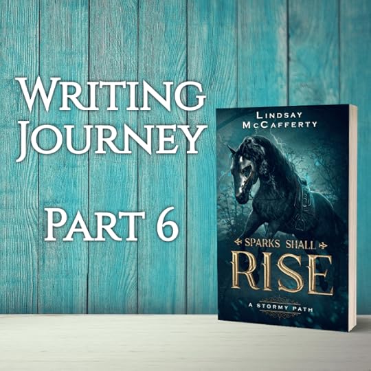 Writing Journey Part 6