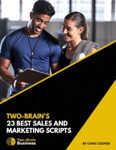 The cover of Chris Cooper's guide “Two-Brain’s 23 Best Sales and Marketing Scripts.”