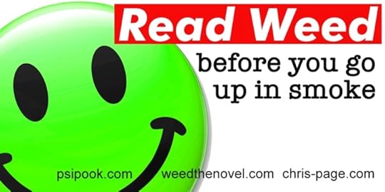 Advertisement for Chris Page's novel Weed. Green smily face and the text reads 