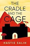 The Cradle And The Cage