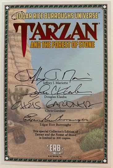 Bookplate is a faded version of the covers, sans the horse and Tarzan. It is signed by Jeffrey Mariotte, Douglas Klauba, Chris Gardner, and has a repro signature from Burroughs.