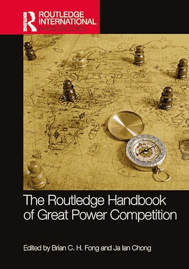 The Routledge Handbook of Great Power Competition book cover