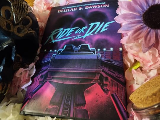 Ride or Die by Delilah S. Dawson