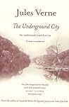 The Underground City: Set Underneath Loch Katerine. a New Translation of the Complete Text With Illustrations.