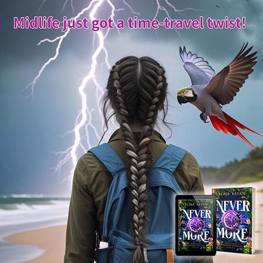 Nevermore by best selling paranormal women's fiction book author Blair Bryan Midlife Magic meets Karma