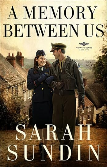 A Memory Between Us by Sarah Sundin