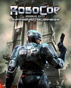 RoboCop Unfinished Business