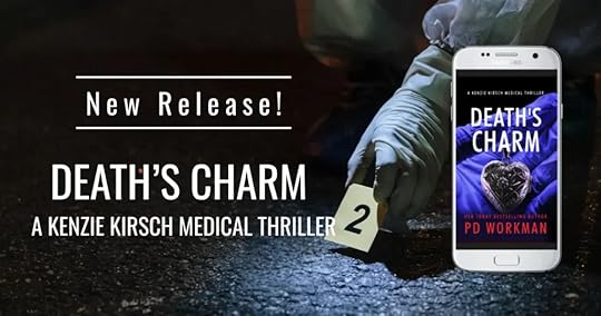 New Release Death's Charm A Kenzie Kirsch Medical Thriller