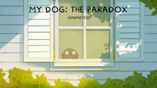 My dog is going to be animated