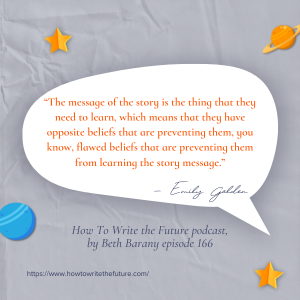 Quote from Emily Golden and Rachel May on Story Theme, World Building, and Conflict