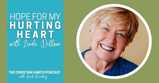 Linda Dillow: Hope for My Hurting Heart