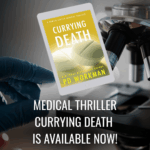 medical thriller currying death is available now