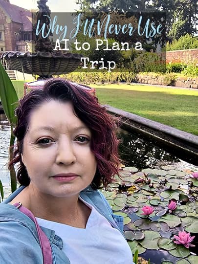 There's growing popularity of using AI to plan trips, which seems convenient, but can lead to a worse trip than one where you just show up & wing it.