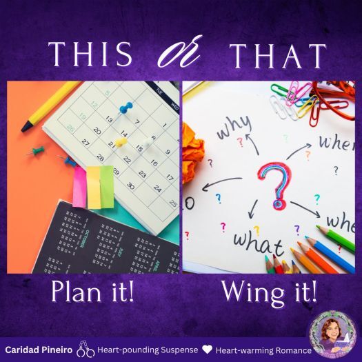 plan it or wing it