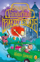 Bridget Vanderpuff and the baked escape by Martin Stewart