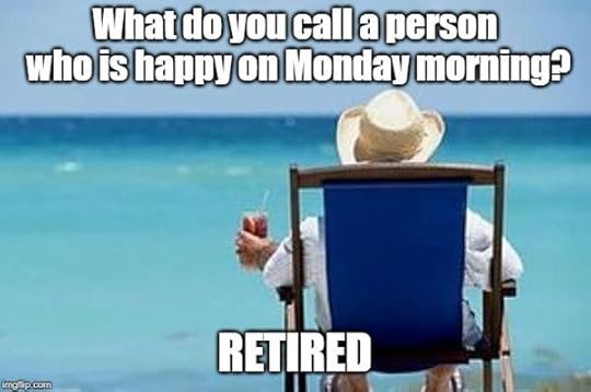 Monday retirement