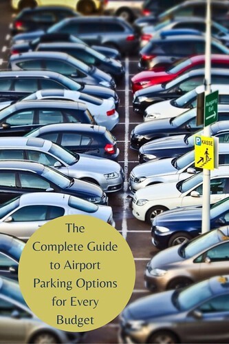 The Complete Guide to Airport Parking Options for Every Budget 