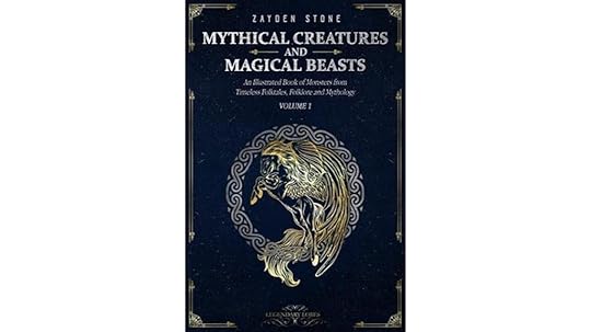 mythical creatures illustrated compendium