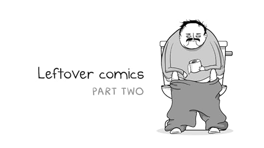 Leftover comics part two