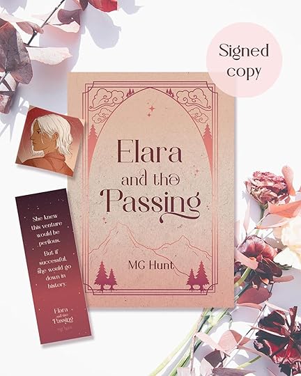 Flat lay arrangement of Elara and the Passing by MG Hunt on a white background, surrounded by pale pink flowers, an Elara sticker, a bookmark and art print. The text in a pink bubble reads 'Signed copy'.
