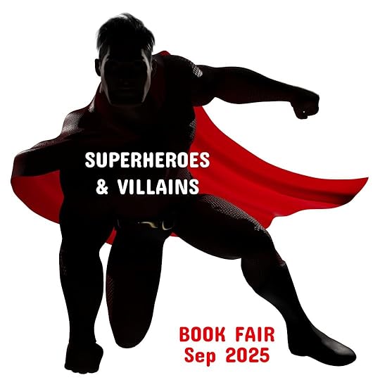 Get ready for fresh ideas and thought-provoking tales with superheroes #Superheroes #SciFiBooks #BookFair