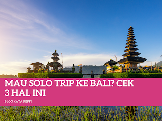 solo trip ke Bali