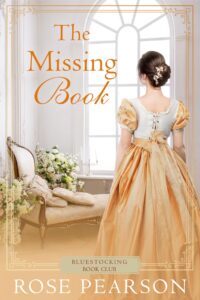 The Missing Book: A Regency Romance (Bluestocking Book Club 3)