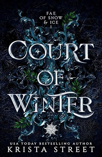 Court of Winter by Krista Street (YA supernatural romance books)