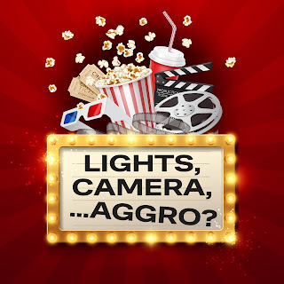 The title 'Lights, Camera... Aggro?' is framed by cinema lights, as popcorn, drinks, movie reels, 3D glasses, and movie tickets spill out from the top. All this is presented on a red background.