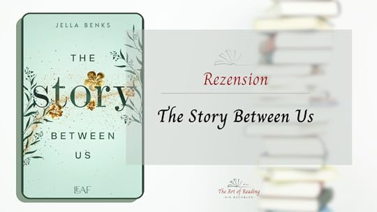 The Story Between Us | Rezension