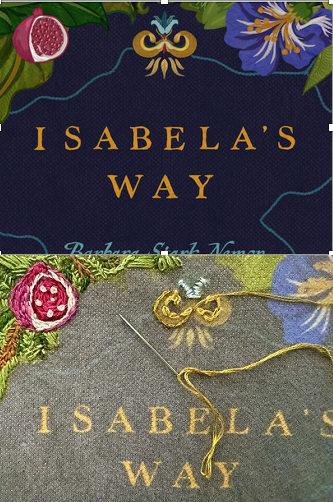 Isabela's Way, cover and embroidery