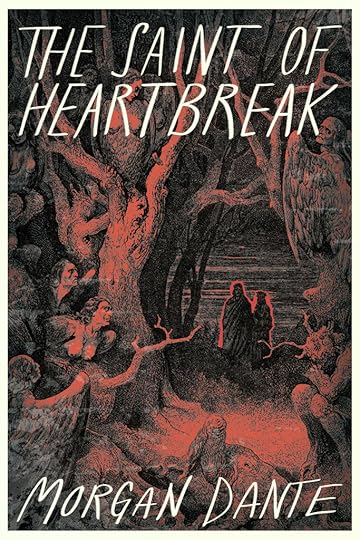 The cover for THE SAINT OF HEARTBREAK, made by Alex Patrascu. A white-bordered Gustave Doré etching that has been given a red filter. The etching depicts the small forms of Virgil and Dante entering the dark woods in the seventh circle of Hell where trees with people's faces and harpies loom.