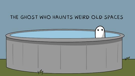 The ghost who haunts weird old spaces