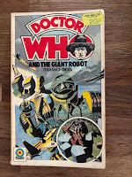Second edition reprint of Doctor Who and the Giant Robot (Autumn 1975) by Terrance Dicks, cover art showing giant robot and menaced Sarah by Peter Brookes