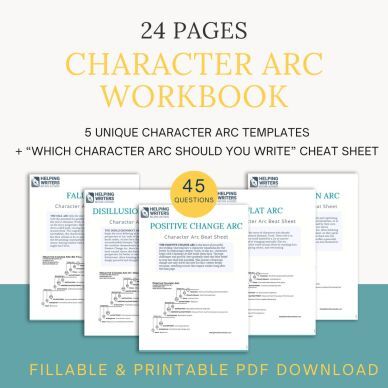 Character Arc Workbook Quick Guide – 24-page PDF with 5 templates, 45 questions, and a cheat sheet to help writers choose the right arc.