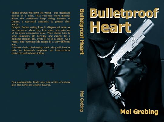 Bulletproof Heart by Mel Grebing. Cover shows a person holding a gun in blue-grey tones.