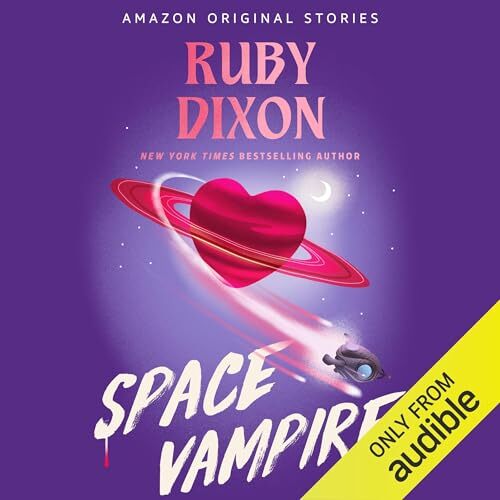 Space Vampire Audiobook By Ruby Dixon cover art
