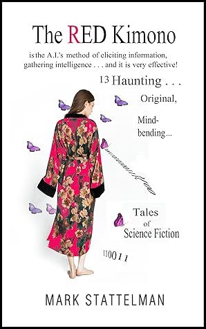 The Red Kimono by Mark Stattelman