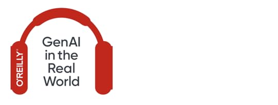 Generative AI in the Real World