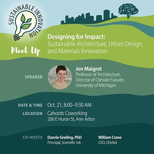 Jen Maigret will speak at our next Sustainable Innovation Meet Up - October 21 2025