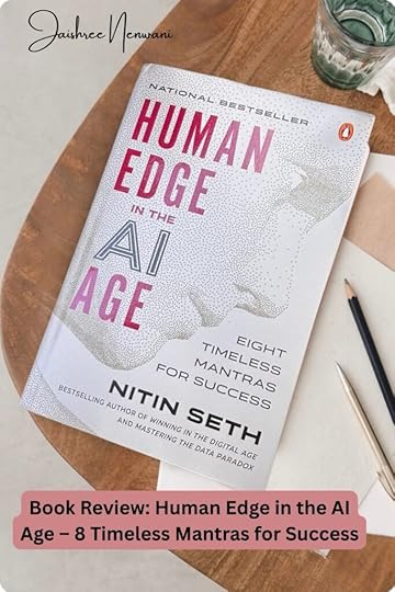 Human Edge in the AI Age by Nitin Seth