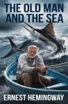 The Old Man and the Sea