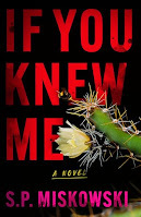 Boo cover for If you Knew Me by S.P Miskowski